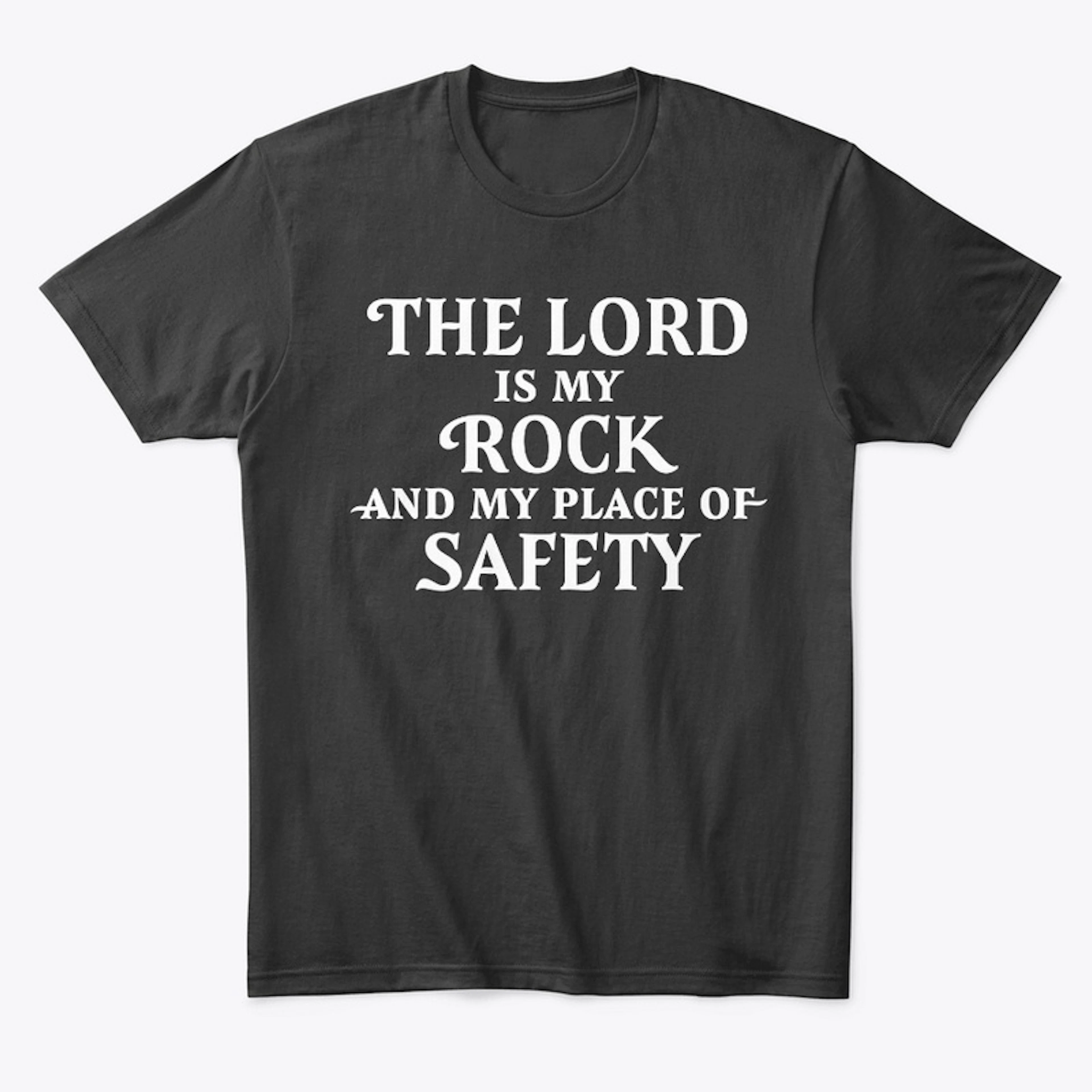 The Lord Is My Rock T-shirt